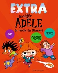 extra-mortelle-adele-t3-la-revolte-des-bizarres-9791036378355