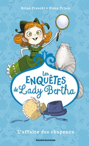 les-enquetes-de-lady-bertha-tome-01-laffaire-des-chapeaux-9791036379666