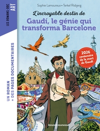lincroyable-destin-de-gaudi-le-genie-qui-transforma-barcelone-9791036382345