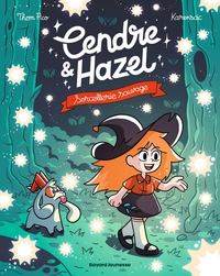 cendre-et-hazel-tome-10-sorcellerie-sauvage-9791036397073