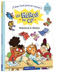les-heros-du-cp-super-debutant-pagaille-a-lecole-9791039524629