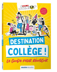 destination-college-le-guide-pour-reussir-science-vie-junior-9791039526043