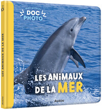 mon-premier-doc-photo-les-animaux-de-la-mer-9791039545389
