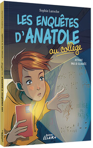 les-enquetes-d-anatole-au-college-affaire-pas-si-classee-9791039547994