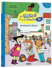 les-heros-de-1re-primaire-en-bd-niveau-1-un-mulot-a-lecole-9791039559799
