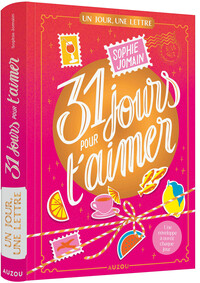 un-jour-une-lettre-31-jours-pour-taimer-edition-reliee-collector-9791039568975