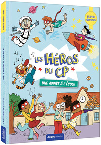 les-heros-du-cp-super-debutant-une-annee-a-lecole-9791039577649