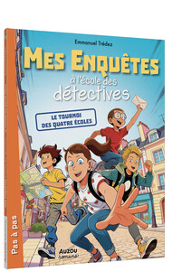 mes-enquetes-a-lecole-des-detectives-le-tournoi-des-quatre-ecoles-9791039580007