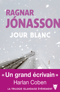 jour-blanc-la-trilogie-blanche-vol-3-9791040126157