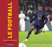 le-football-raconte-aux-enfants-nouvelle-edition-9791040126522