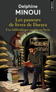 les-passeurs-de-livres-de-daraya-une-bibliotheque-secrete-en-syrie-9791041426027