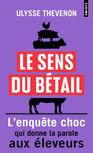 le-sens-du-betail-vous-ne-mangerez-plus-jamais-de-la-meme-facon-9791041426614