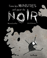 tous-les-monstres-ont-peur-du-noir-9791091978163