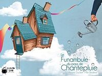 le-funambule-du-pays-de-chantepluie-9791095316138