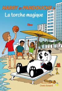 harry-et-pandouche-t02-la-torche-magique-9791096709304