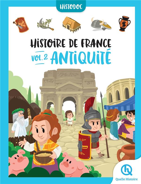 HISTOIRE-DE-FRANCE-VOL.2-ANTIQUITE-HISTODOC