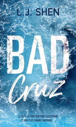 BAD-CRUZ-UNE-ROMANCE-NEW-ADULT-DE-L.J.-SHEN-LAUTRICE-DES-BOSTON-BELLES